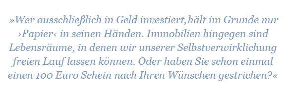 Wer ausschließlich in Geld investiert hält im Grunde nur Papier in den Händen.